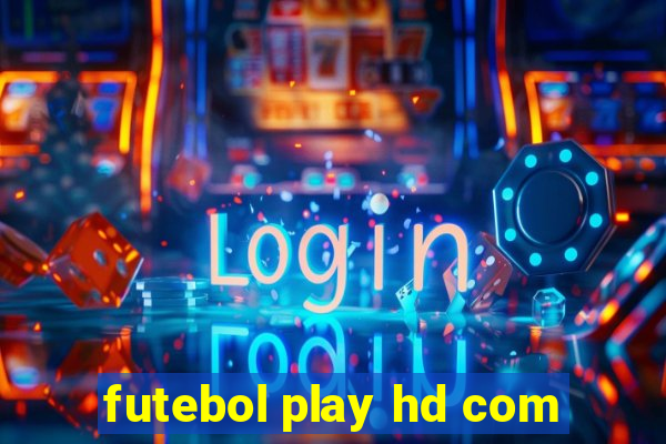 futebol play hd com